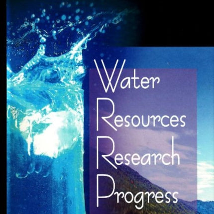 Water Resources Research Progress