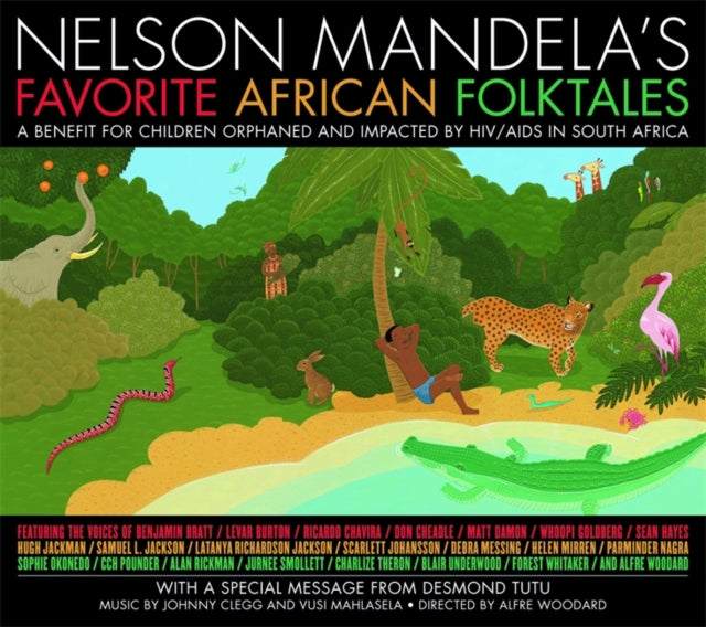 Nelson Mandelas Favorite African Folktales