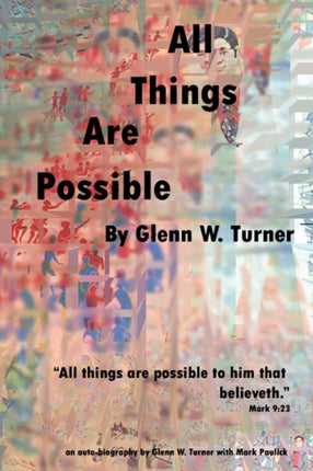 All Things Are Possible