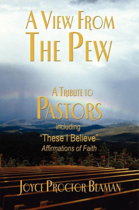 A View From the Pew: A Tribute to Pastors