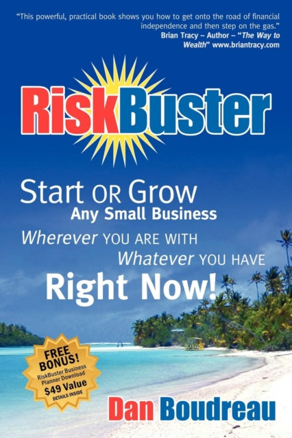 RiskBuster: Start or Grow Any Small Business