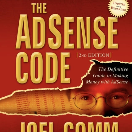 The AdSense Code: What Google Never Told You