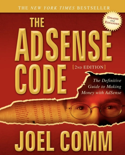 The AdSense Code: What Google Never Told You