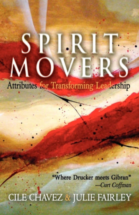 Spirit Movers: Attributes for Transforming