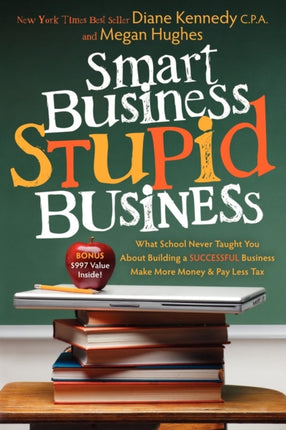 Smart Business, Stupid Business: What School