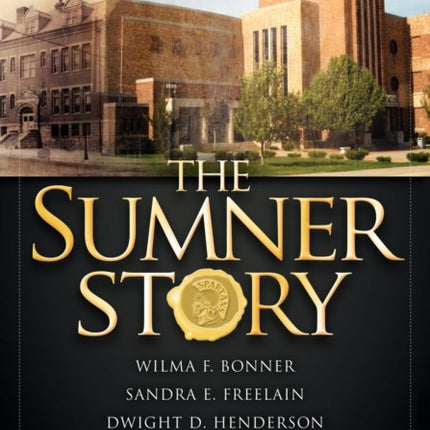 The Sumner Story: Capturing Our History