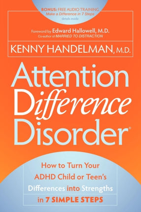 Attention Difference Disorder: How to Turn Your
