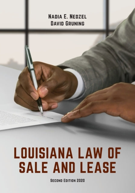 Louisiana Law of Sale and Lease: Cases and