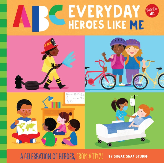 ABC for Me ABC Everyday Heroes Like Me