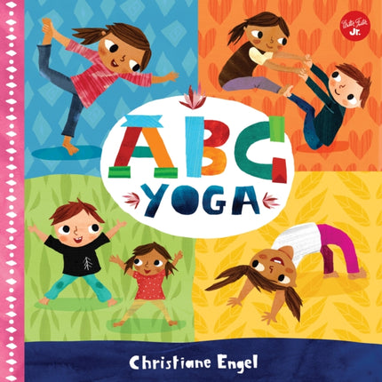 ABC for Me: ABC Yoga: Volume 1