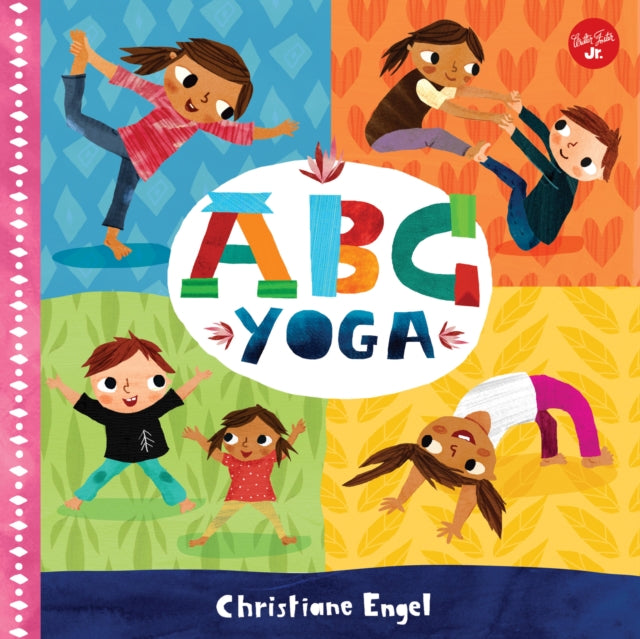 ABC for Me: ABC Yoga: Volume 1