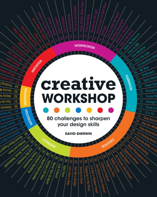 Creative Workshop: 80 Challenges to Sharpen Your Design Skills