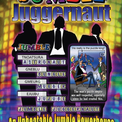 Jumble® Juggernaut: An Unbeatable Jumble®