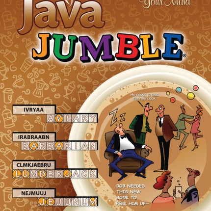 Java Jumble®: Puzzles to Stimulate Your Mind