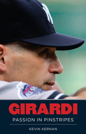 Girardi: Passion In Pinstripes