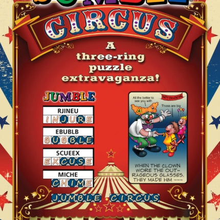 Jumble® Circus: A Three-Ring Puzzle Extravaganza!