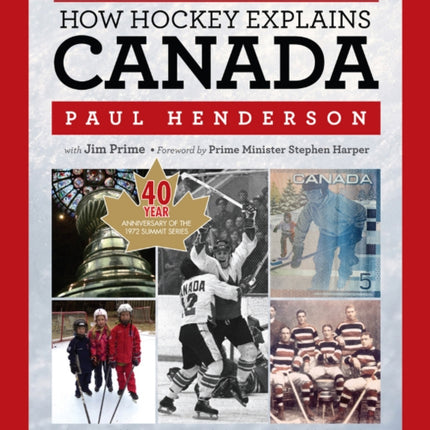 How Hockey Explains Canada: The Sport That Defines a Country