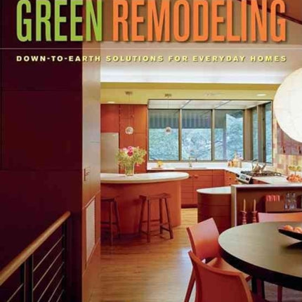 Practical Green Remodeling