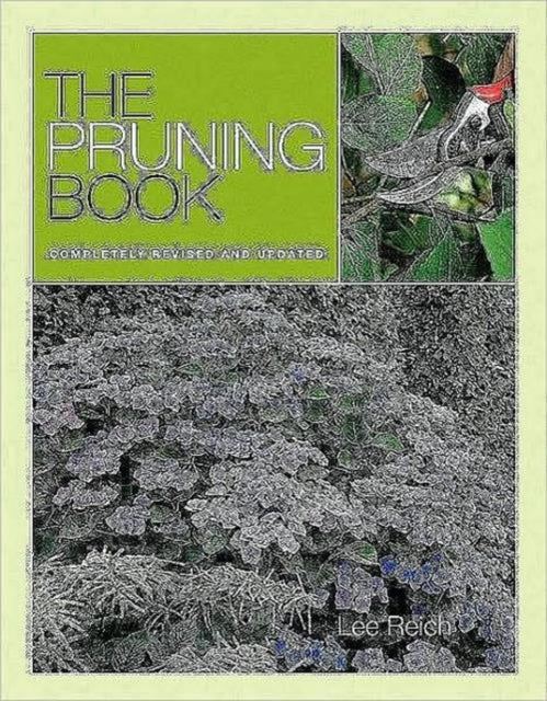 Pruning Book: Completely Revised and Updated