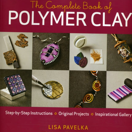 The Complete Book of Polymer Clay