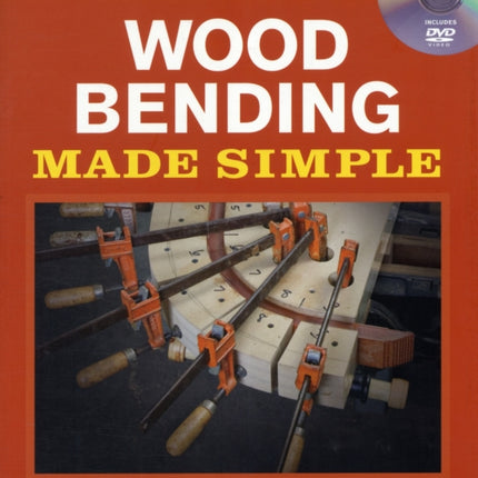 Wood Bending Made Simple