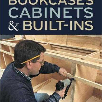 Bookcases, Cabinets & Built-Ins