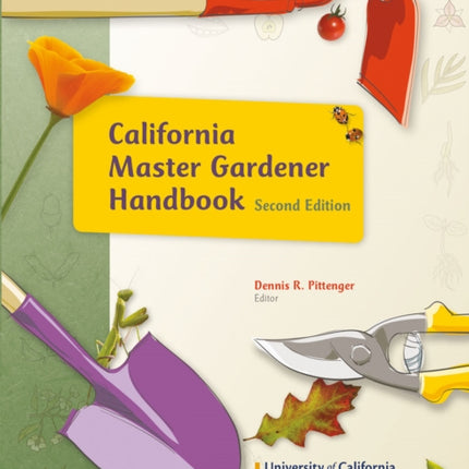 California Master Gardener Handbook 2nd