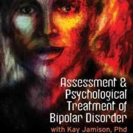 ASSESSMENT  PSYCHOLOGICAL TREATMENT OF