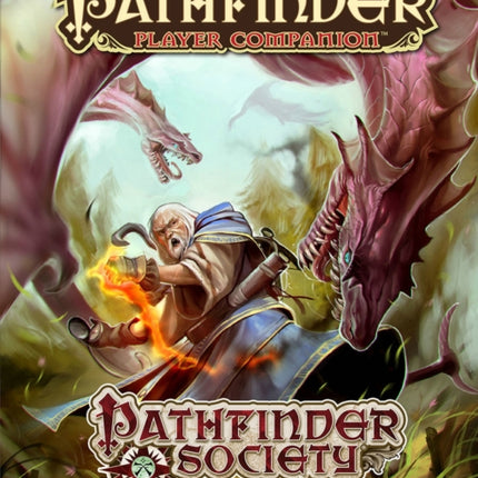 Pathfinder Player Companion: Pathfinder Society Primer