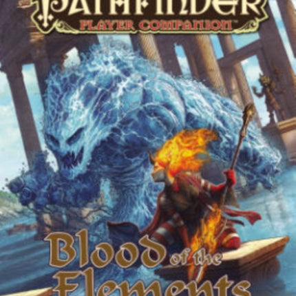 Pathfinder Player Companion Blood of the Elements