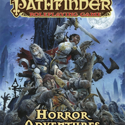 Pathfinder Roleplaying Game: Horror Adventures