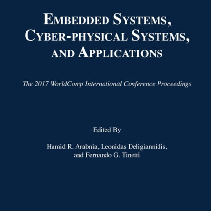 Embedded Systems, Cyber-physical Systems, and Applications