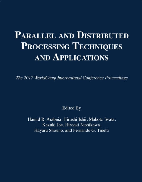 Parallel and Distributed Processing Techniques and Applications