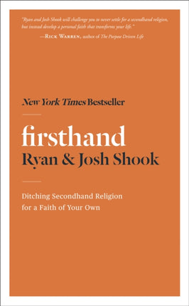 Firsthand: Ditching Secondhand Religion for a Faith of your Own