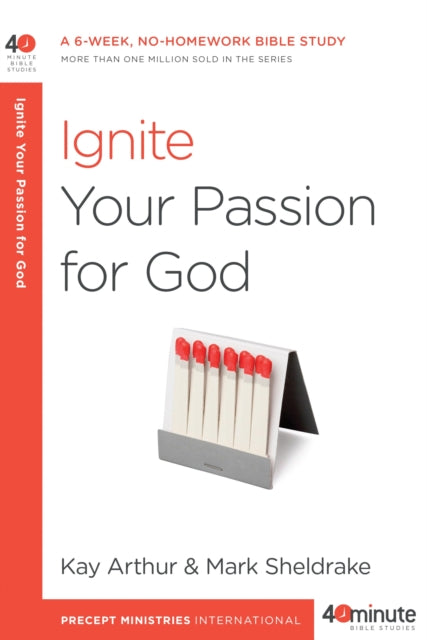 Ignite your Passion for God