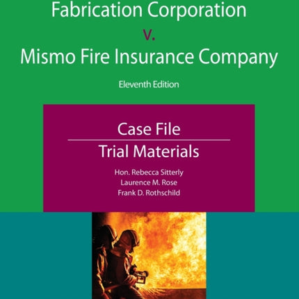 Flinders Aluminum Fabrication Corporation V. Mismo Fire Insurance Company: Case File, Trial Materials