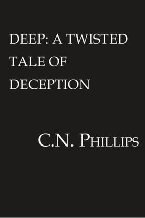 Deep: A Twisted Tale of Deception