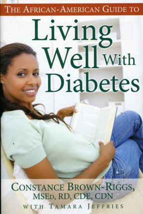 The African American Guide to Living Well with Diabetes