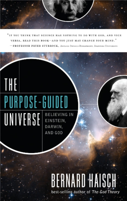 The Purpose-Guided Universe: Believing in