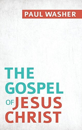 Gospel of Jesus Christ, The