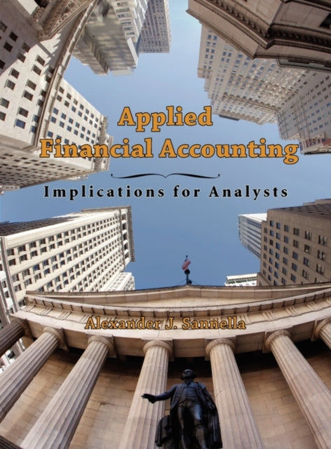 Applied Financial Accounting: Implications for Analysts