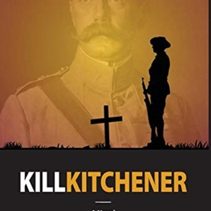 Kill Kitchener