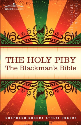 The Holy Piby: The Blackman's Bible