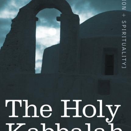 The Holy Kabbalah
