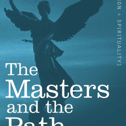 The Masters and the Path