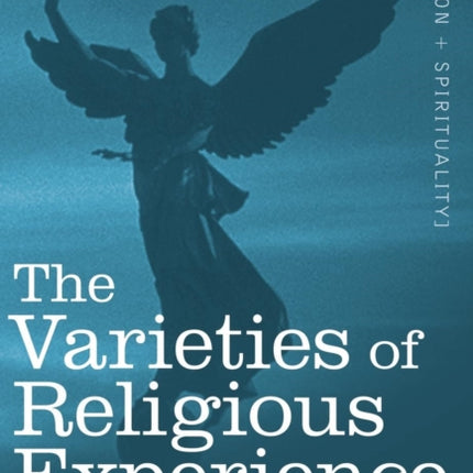 The Varieties of Religious Experience