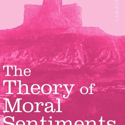 The Theory of Moral Sentiments