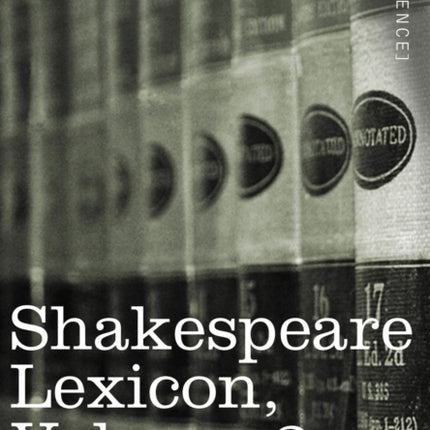 Shakespeare Lexicon, Vol. 2