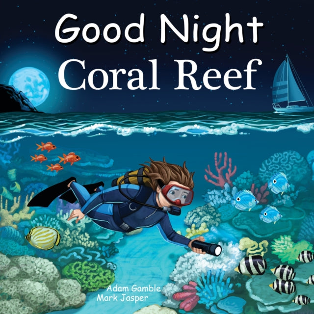 Good Night Coral Reef