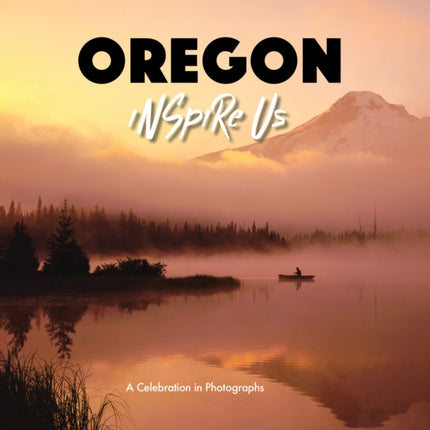 Oregon Inspire Us